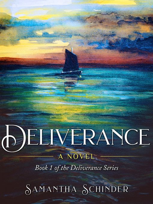 Title details for Deliverance by Samantha Schinder - Available